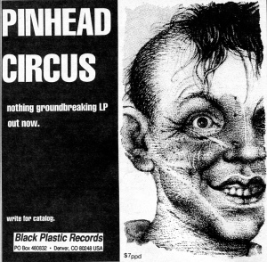 Adverty for Pinhead Circus "Nothing groudnbreaking" LP, from from Maximum RocknRoll, No. 147, Aug. 1995 